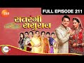 Satrangi Sasural Hindi Serial Full Episode 211 Ravish Desai Mugdha Chapekar Zee TV Show
