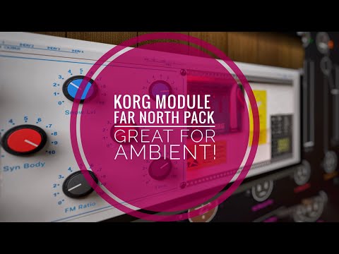 Korg Module Far North Demo / Review: Great for Ambient & Soundscapes