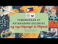 Pamaraan at Patakarang Kolonyal ng mga Espanyol sa Pilipinas