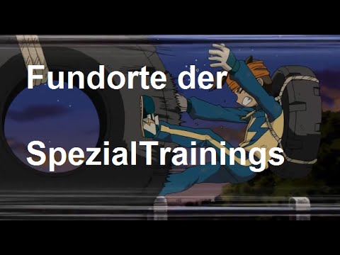 Fundorte der Spezialtrainings - Inazuma Eleven Go Chronostones Donnerknall und Flammenwall