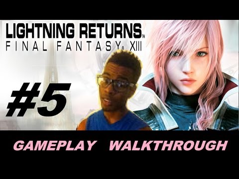 Final Fantasy XIII: Lightning Returns Gameplay Walkthrough Part 5 -  The Prophecy