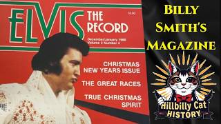 Inside 'Elvis the Record': Billy Smith’s Rare 1970s Fan Magazine Series - Did you know about this???
