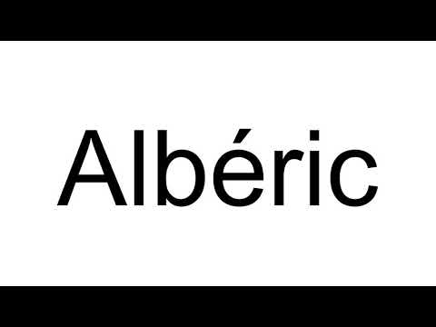 How to Pronounce Albéric
