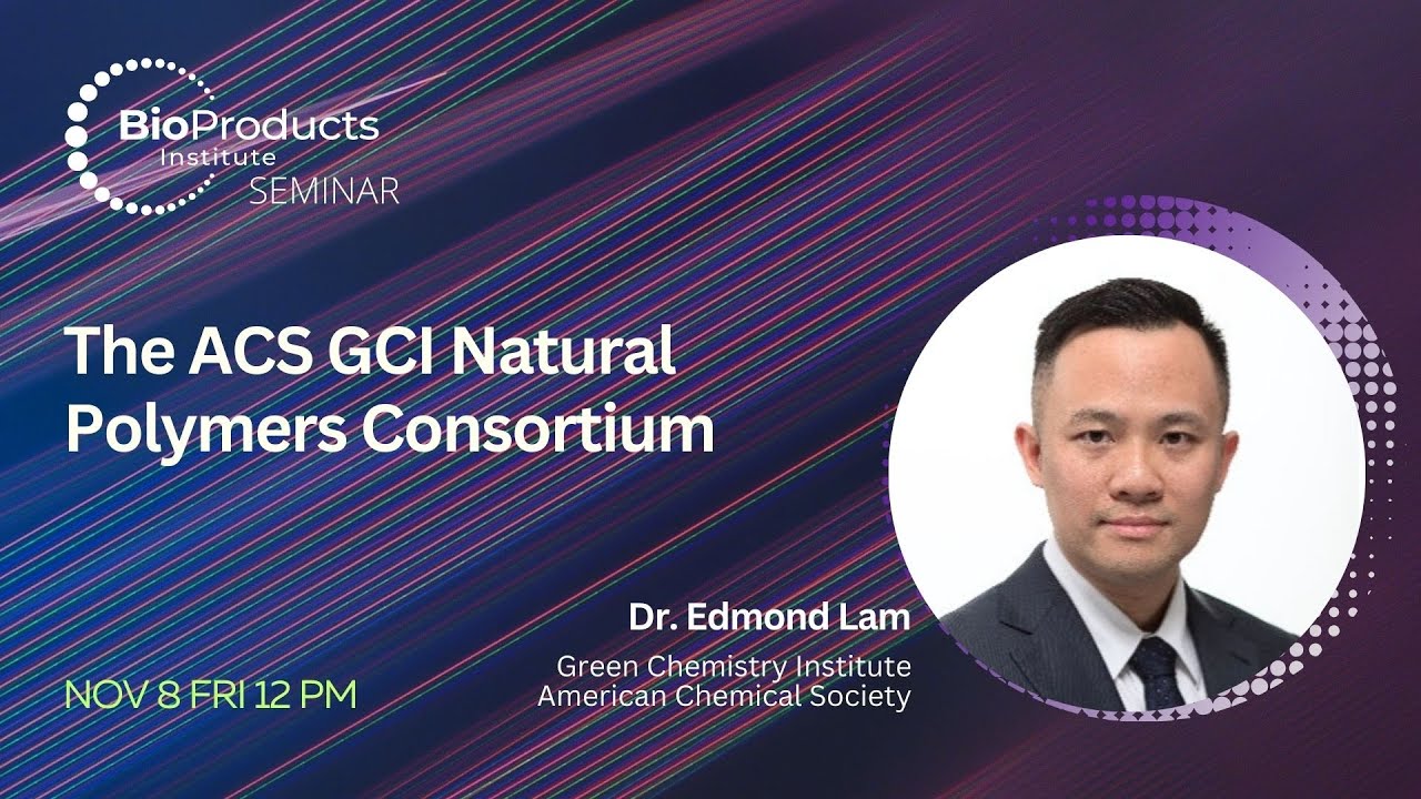 BPI Seminar by Dr. Edmond Lam, American Chemical Society (ACS) Green Chemistry Institute