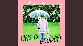 This Is Goodbye