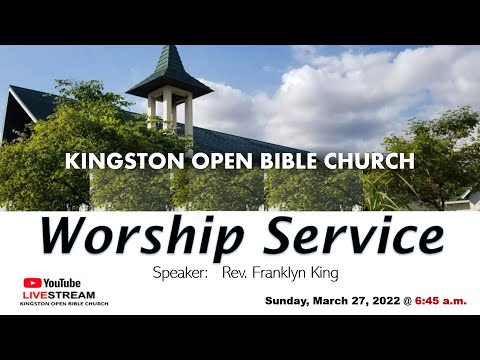 KOBC - Sunday Morning Service - March 27, 2022