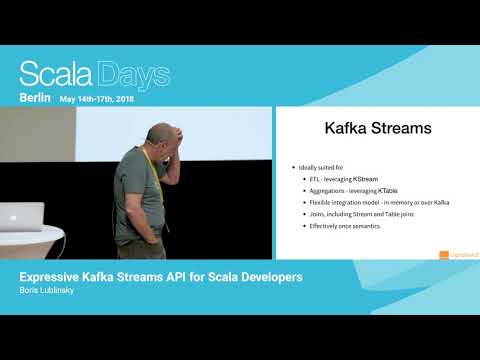 Expressive Kafka Streams API for Scala Developers by Boris Lublinsky