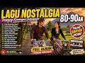 Lagu POP NOSTALGIA 80 90an Paling Banyak Dicari Tembang Kenangan Populer Teman Di Perjalanan