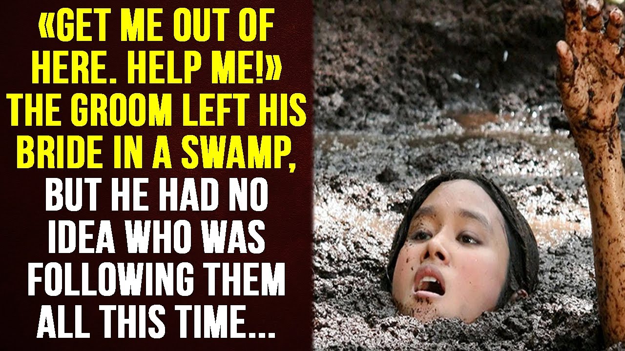 The groom left his bride in a swamp, but he had no idea who was following them ... | life story