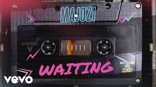Majozi - Waiting (Audio)