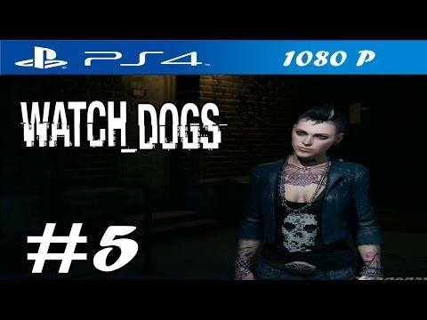 Watch Dogs - Walkthrough Part 5 - PS4 Gameplay [ HD ]