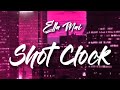 Ella Mai Shot Clock Lyrics