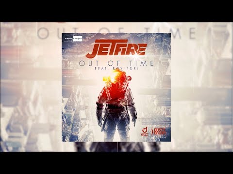 Jetfire Feat. Roy Edri - Out Of Time (Official Audio)