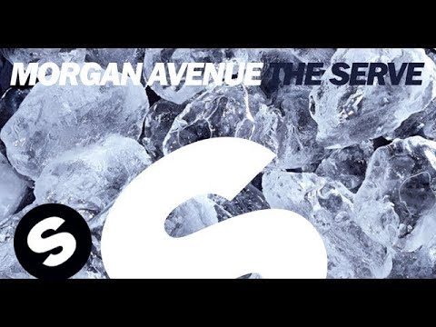 Morgan Avenue - The Serve (Original Mix)