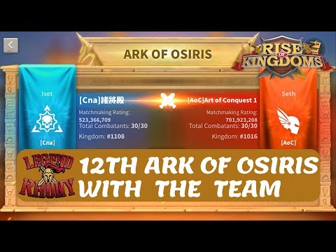 CNa 1108 vs AoC 1016 - Our 12th Ark of Osiris - Rise of Kingdoms