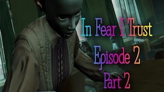 RELIVING SCHOOL | In Fear I Trust Episode 2 - Last Desk | Part 2