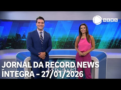 Jornal da Record News - 27/01/2026