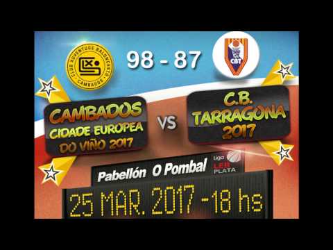 Cambados CEV 2017 98 - 87 CB TARRAGONA 2017. J24 LEB Plata