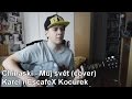 ''Chinaski - Můj svět'' Cover na Akustickou ...