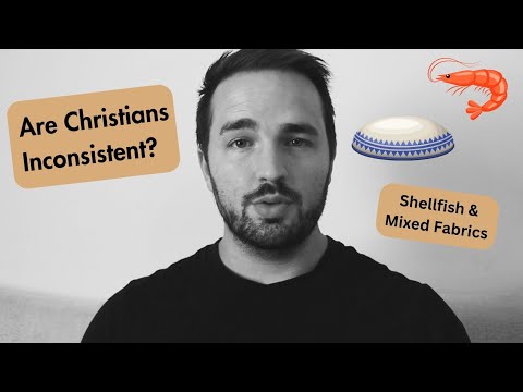 Are Christians Hypocrites for Eating Shellfish and Wearing Mixed Fabrics?