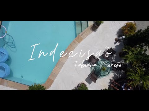 Indecisão - Fabiana Moneró