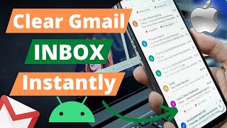 Clear Gmail Inbox Instantly From Your Smartphone In 2022 🔥🔥Delete All Emails Instantly🔥🔥