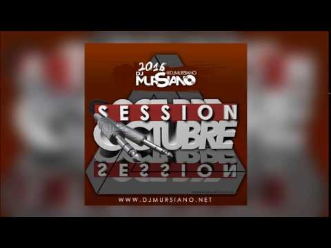 16. Dj Mursiano - Session Octubre 2016