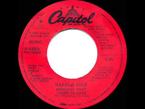 1980 Natalie Cole - Someone That I Used To Love (mono radio promo 45)