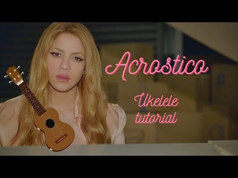 Acrostico Tutorial Shakira •| Rappazzo María Georgina|• #ukelelecover #ukeleletutorial