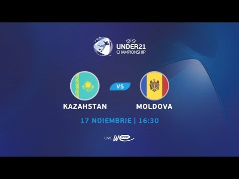 Kazakhstan U21 - Moldova U21 Live match today