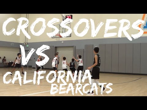 CROSSOVERS VS CALIFORNIA BEARCATS