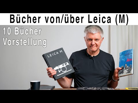 10 Leica-Bücher | Leica M und mehr | Stories, Technik, Geschichte, Bilder