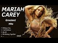 MARIAH CAREY GREATEST HITS Best Songs It S Not A Full Album