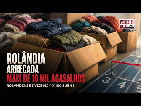 02/09/2026 - Rolândia arrecada agasalhos, Rafael é vice, Cambé avança
