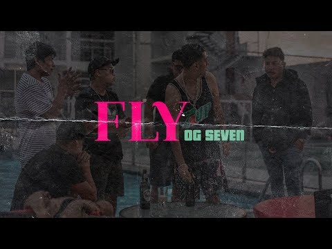 OG Seven - FLY