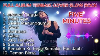 Download lagu Full Album TERBAIK FIVE MINUTES Cover Rock 🎶 Kumpulan Lagu Nostalgia 2000-an mp3 Download lagu Full Album TERBAIK FIVE MINUTES Cover Rock 🎶 Kumpulan Lagu Nostalgia 2000-an mp3
