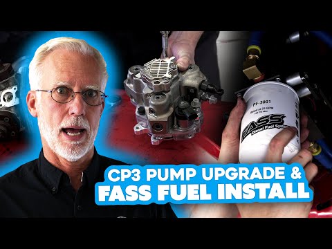 Preventative Upgrades: Replacing CP4 with CP3 Pump & Fass Fuel System Install