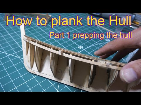 How To Plank The Hull Of A Wooden Model Boat / Ship Part 1: Marking And Measuring Up
