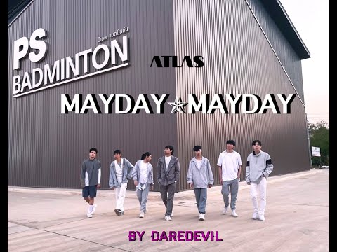 ATLAS - MAYDAY MAYDAY cover by DareDevill Thailand.