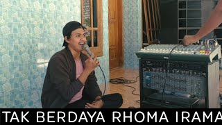 Download lagu Tak berdaya • Rhoma irama || Cover mp3