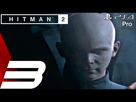 HITMAN 2 - Gameplay Walkthrough Part 3 - Vermont, Another Life (PS4 PRO)