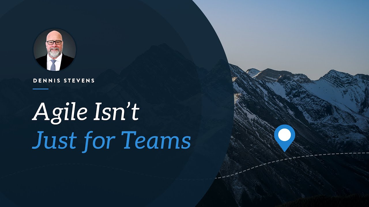 How to Make Agile Tangible for Executives