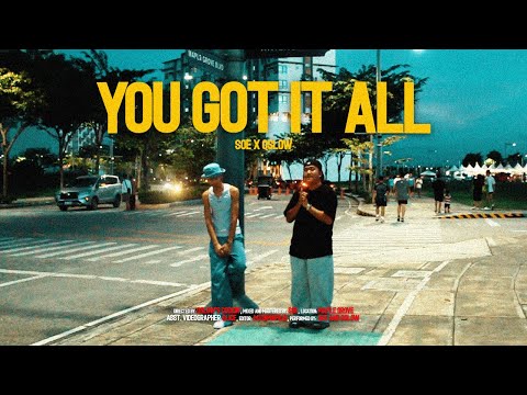 You Got It All - SOE Ft. Oslow (OMV)