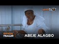 Abeje Alagbo Yoruba Movie 2024 | Official Trailer | Now Showing On ApataTV+
