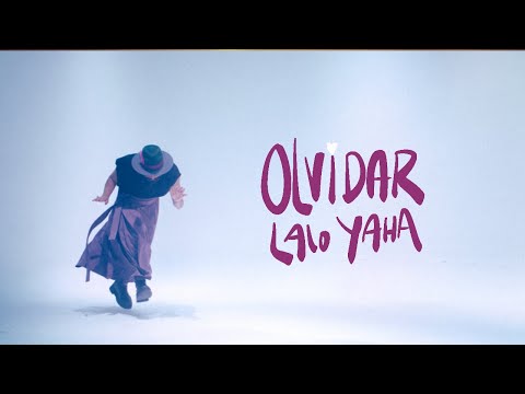 Lalo Yaha - Olvidar (Visualizer)