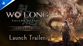 Wo Long: Fallen Dynasty Complete Edition - Launch Trailer