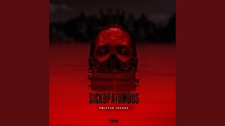 Sickopatomous