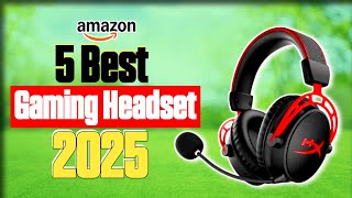 5 Best Gaming Headsets of 2025 – Ultimate Sound & Comfort!