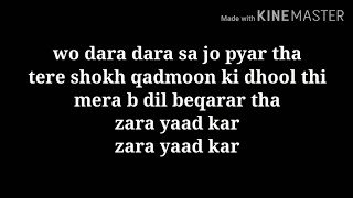 Zara yaad kar  Rahat Fateh Ali Khan  Lyrics 