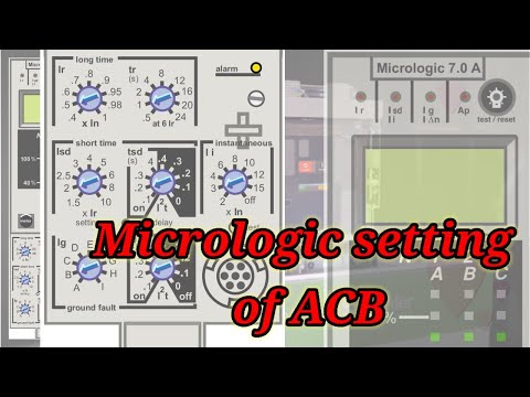ACB : Micrologic parameter's meaning/ parameters setting.